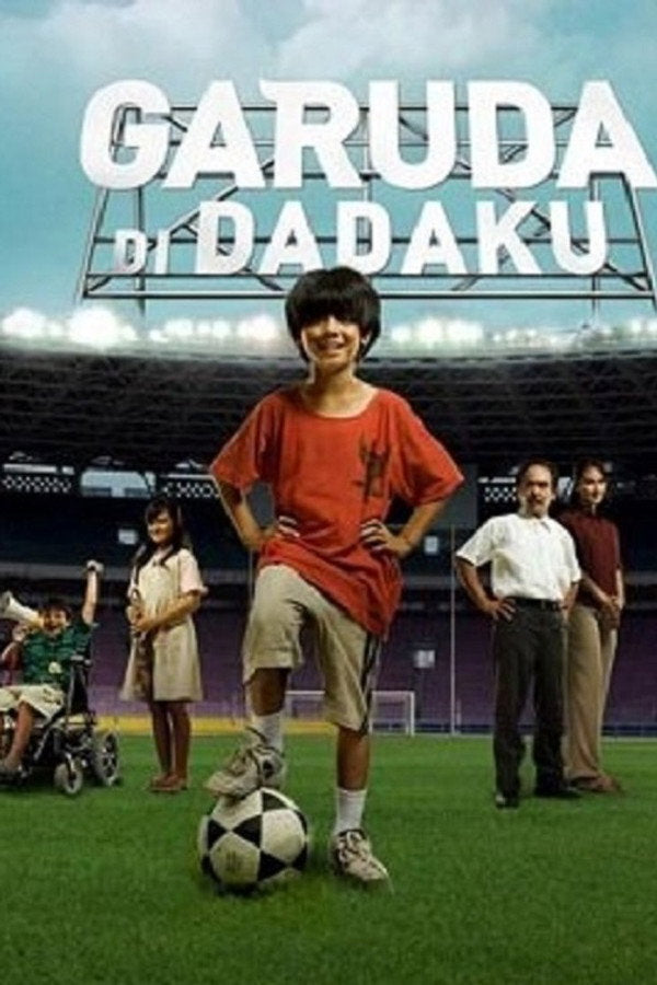 Garuda di Dadaku (2009) - Premium Movie Poster