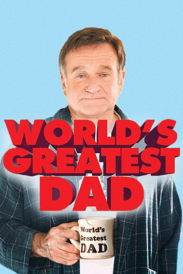 World's Greatest Dad (2010) - Premium Movie Poster