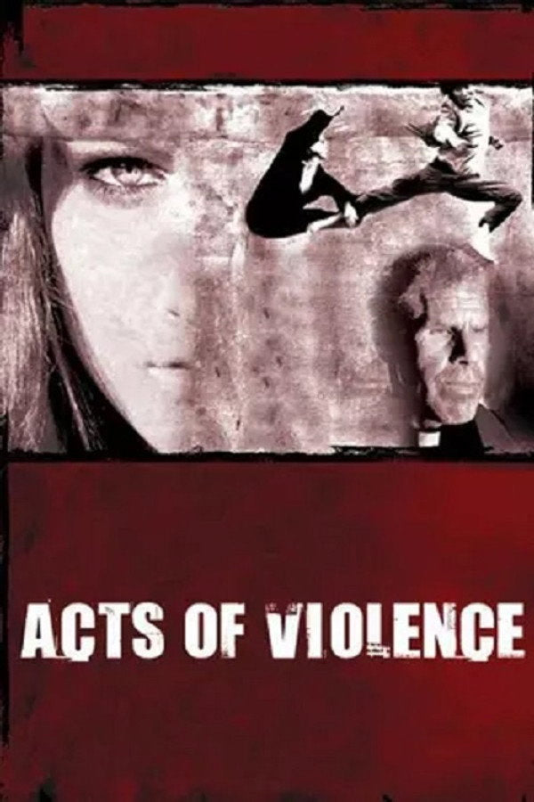 Acts of Violence (2018) - Premium Movie Poster