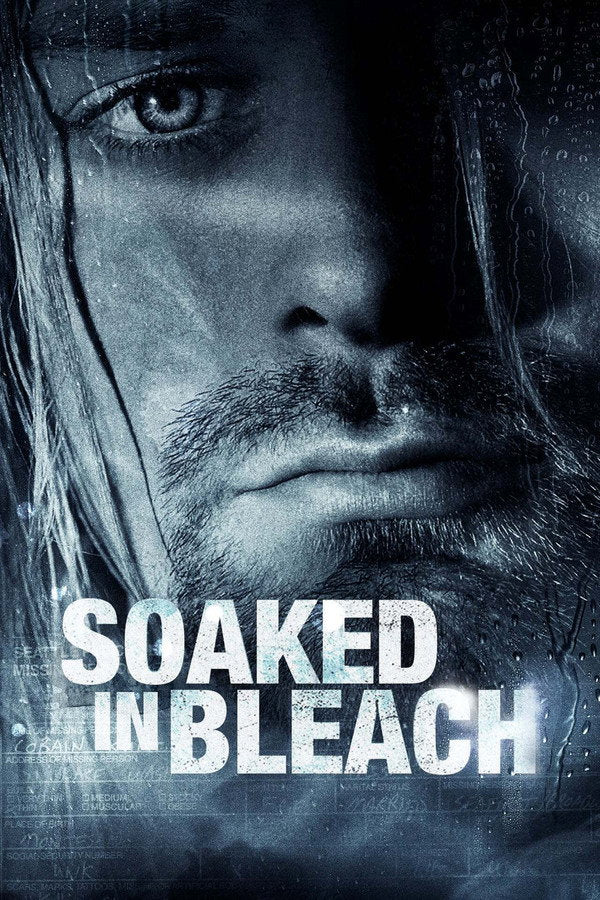 Soaked in Bleach (2015) - Premium Movie Poster