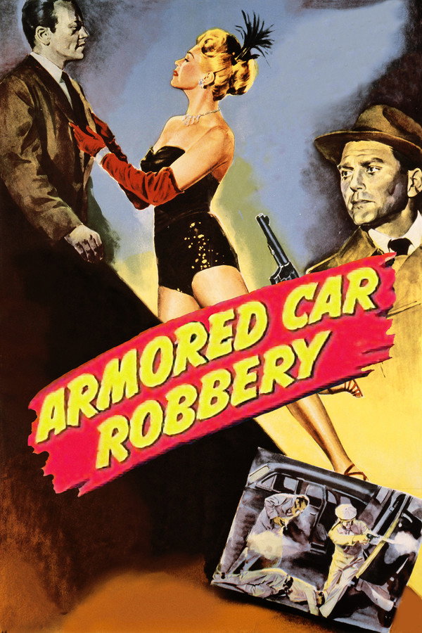 Armored Car Robbery (1950) - Premium Movie Poster