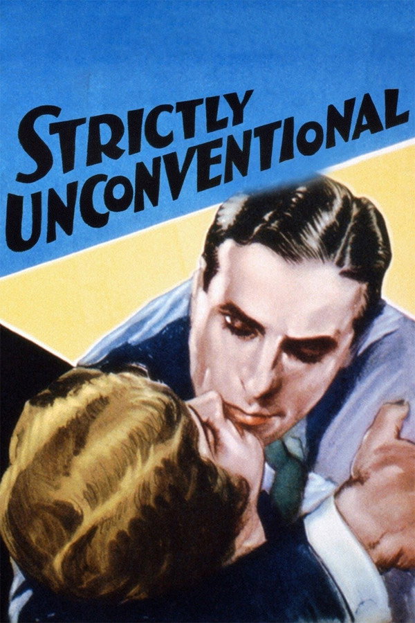 Strictly Unconventional (1930) - Premium Movie Poster