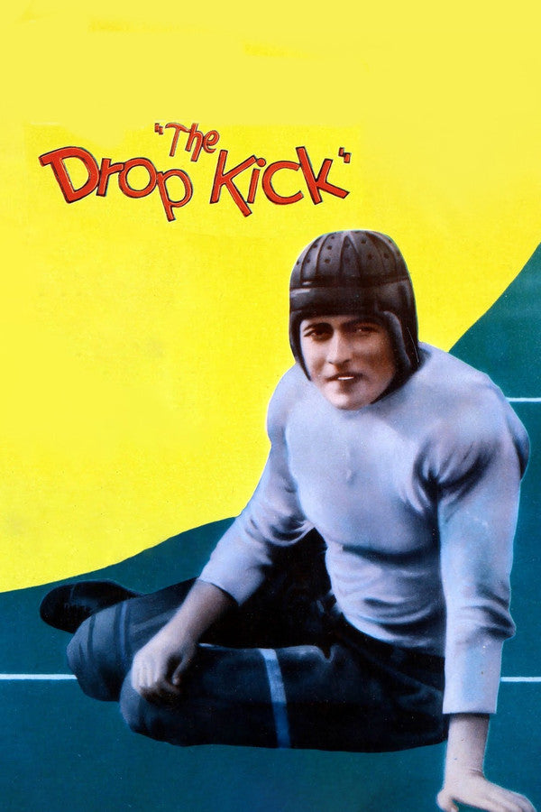 The Drop Kick (1927) - Premium Movie Poster