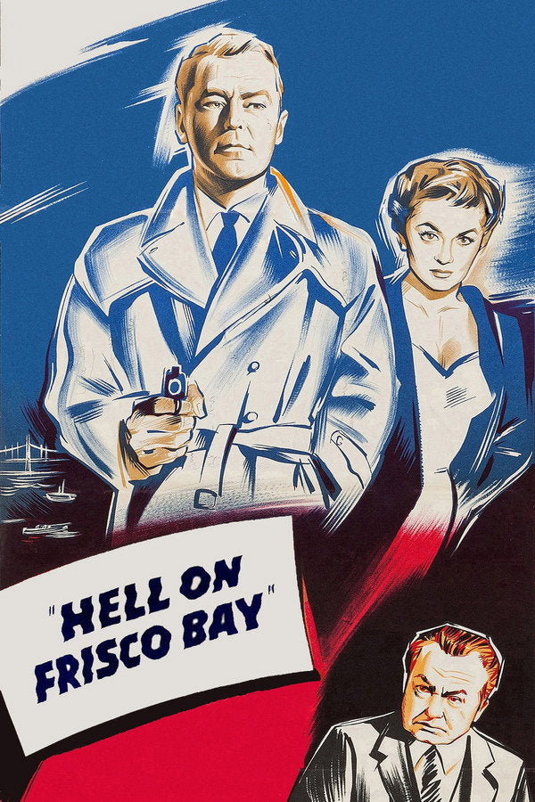 Hell on Frisco Bay (1956) - Premium Movie Poster