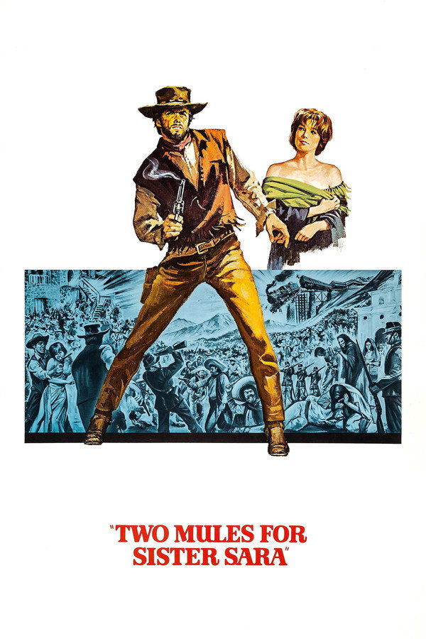 Two Mules for Sister Sara (1970) - Premium Movie Poster
