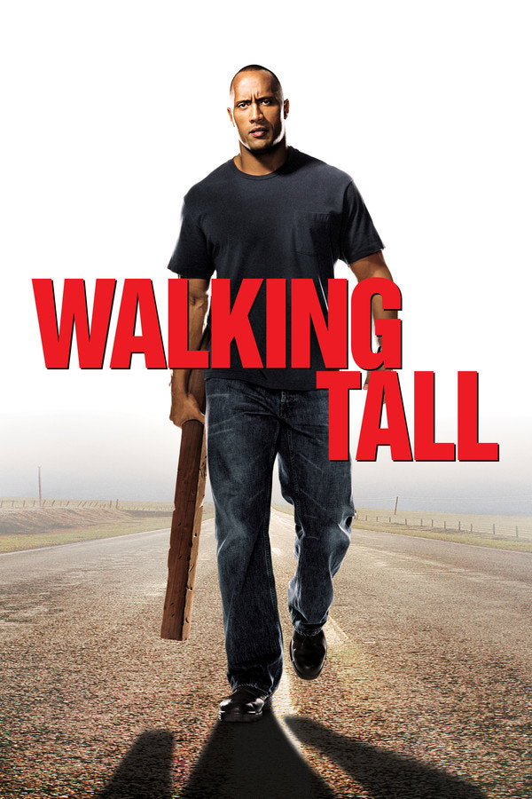 Walking Tall (2004) - Premium Movie Poster