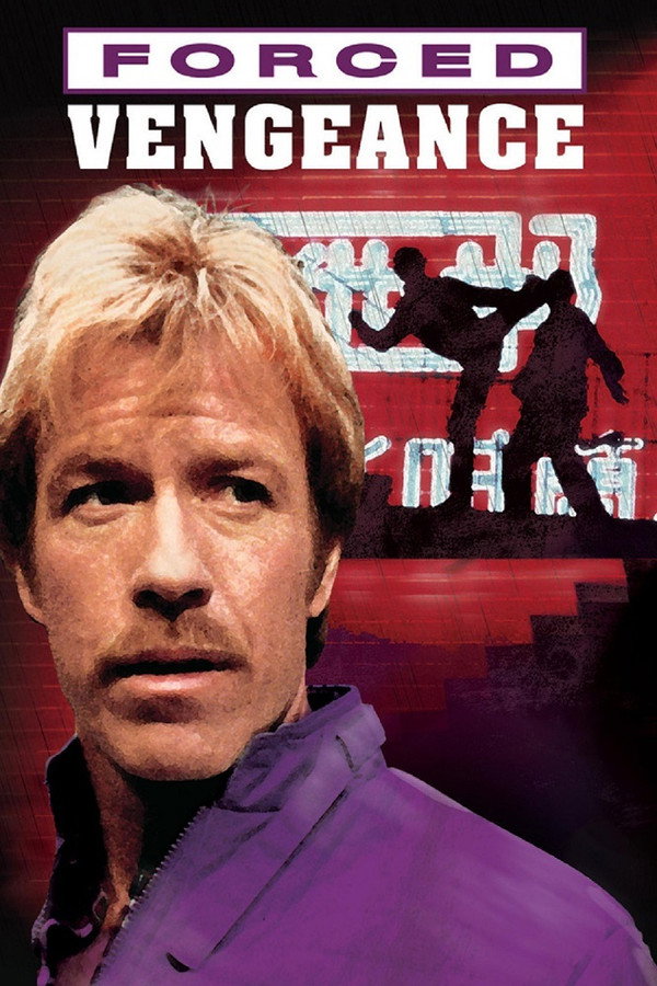 Forced Vengeance (1982) - Premium Movie Poster