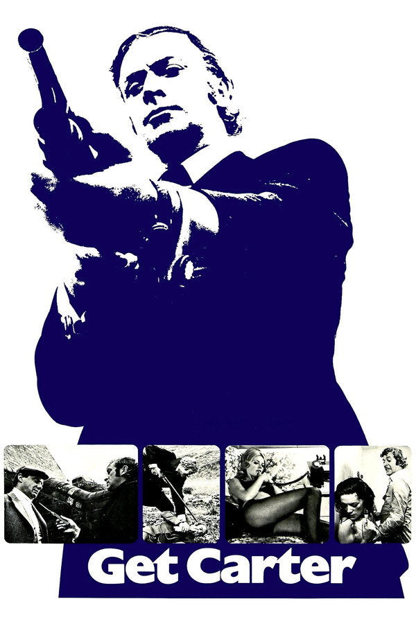 Get Carter (1971) - Premium Movie Poster