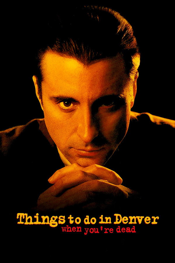 Things to Do in Denver When You're Dead (1995) - Premium Movie Poster