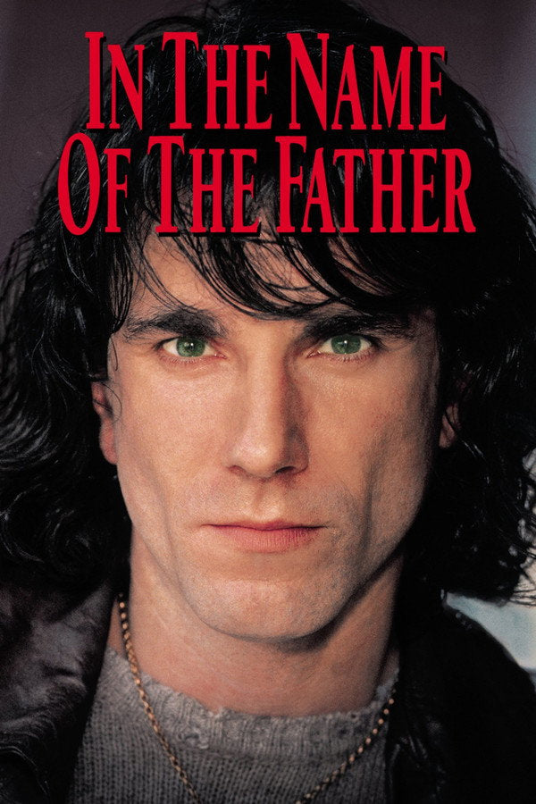 In the Name of the Father (1994) - Premium Movie Poster