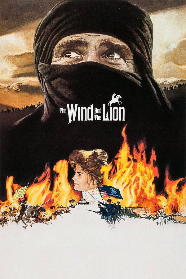 The Wind and the Lion (1976) - Premium Movie Poster