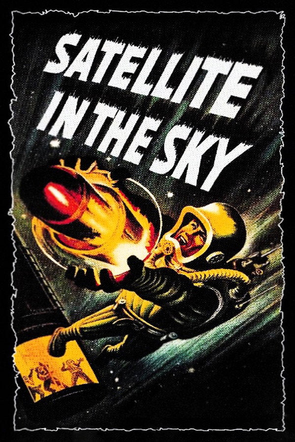 Satellite in the Sky (1956) - Premium Movie Poster