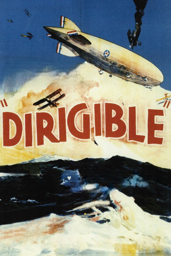 Dirigible (1931) - Premium Movie Poster