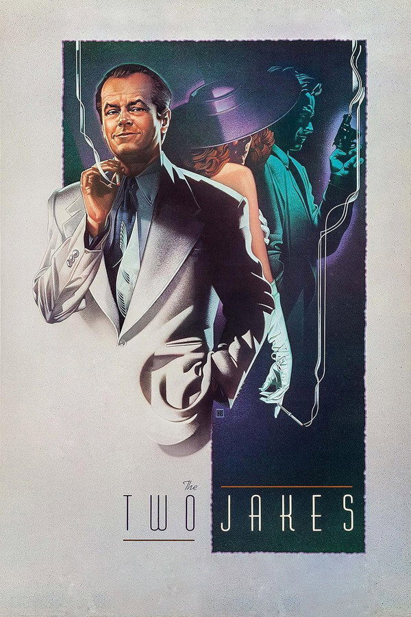 The Two Jakes (1990) - Premium Movie Poster