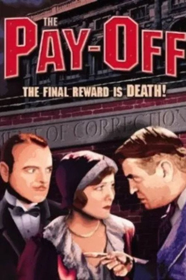 The Pay-Off (1930) - Premium Movie Poster