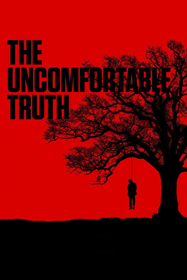 The Uncomfortable Truth (2017) - Premium Movie Poster