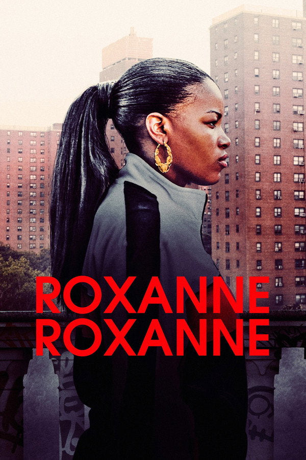 Roxanne Roxanne (2018) - Premium Movie Poster