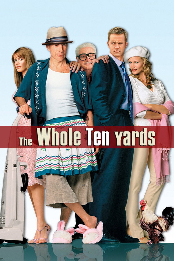 The Whole Ten Yards (2004) - Premium Movie Poster