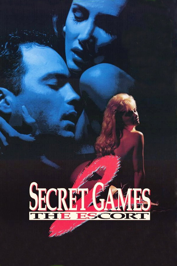 Secret Games 2: The Escort (1993) - Premium Movie Poster