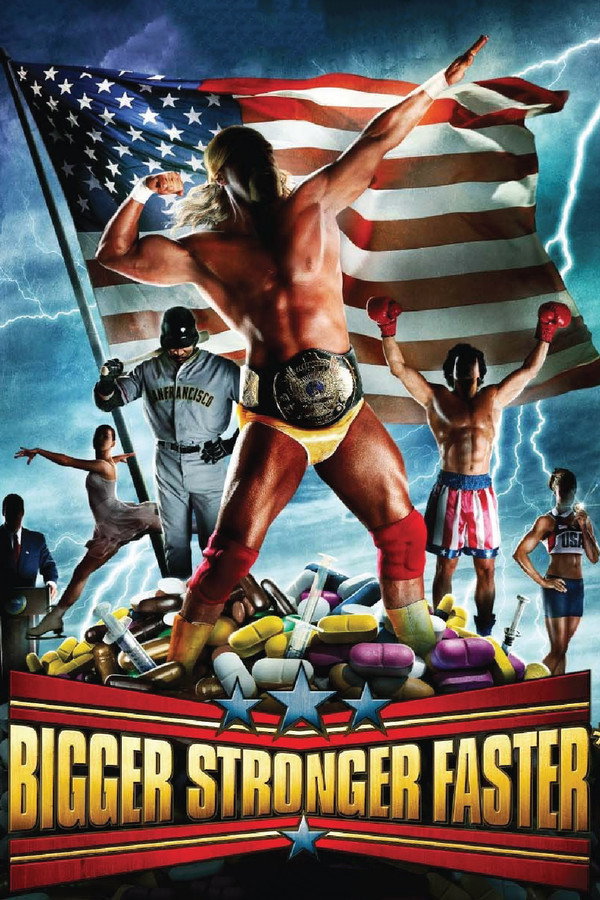 Bigger Stronger Faster* (2008) - Premium Movie Poster