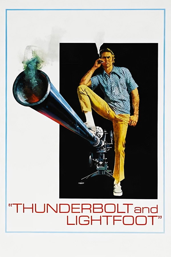 Thunderbolt and Lightfoot (1974) - Premium Movie Poster