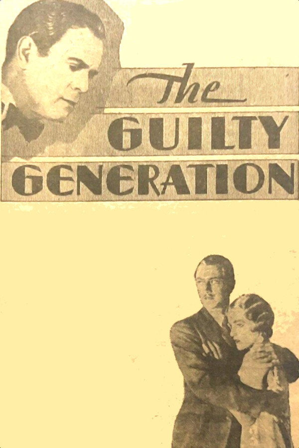 The Guilty Generation (1931) - Premium Movie Poster