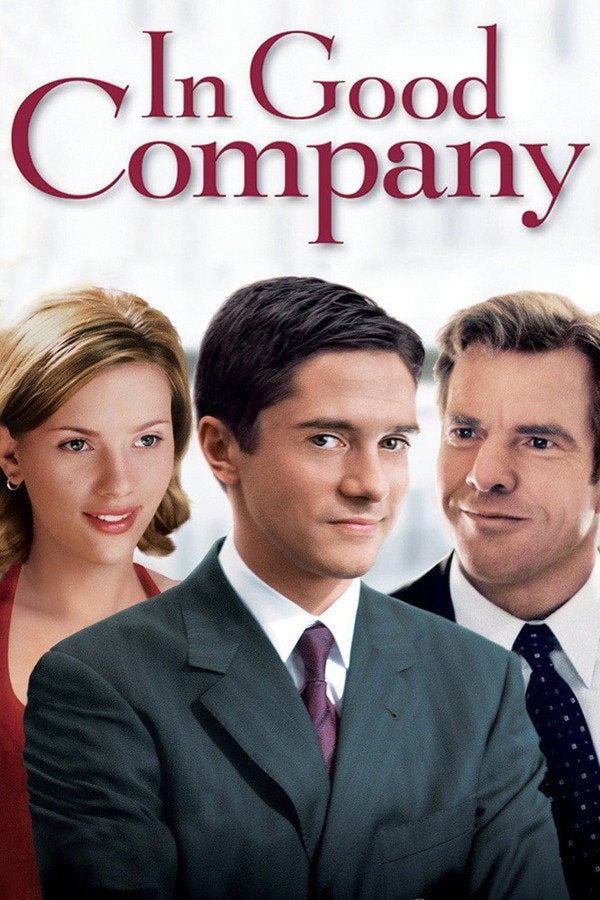 In Good Company (2005) - Premium Movie Poster