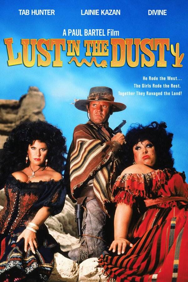 Lust in the Dust (1985) - Premium Movie Poster