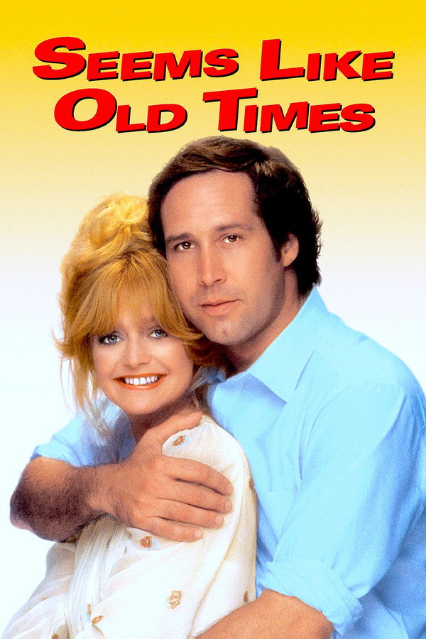 Seems Like Old Times (1980) - Premium Movie Poster