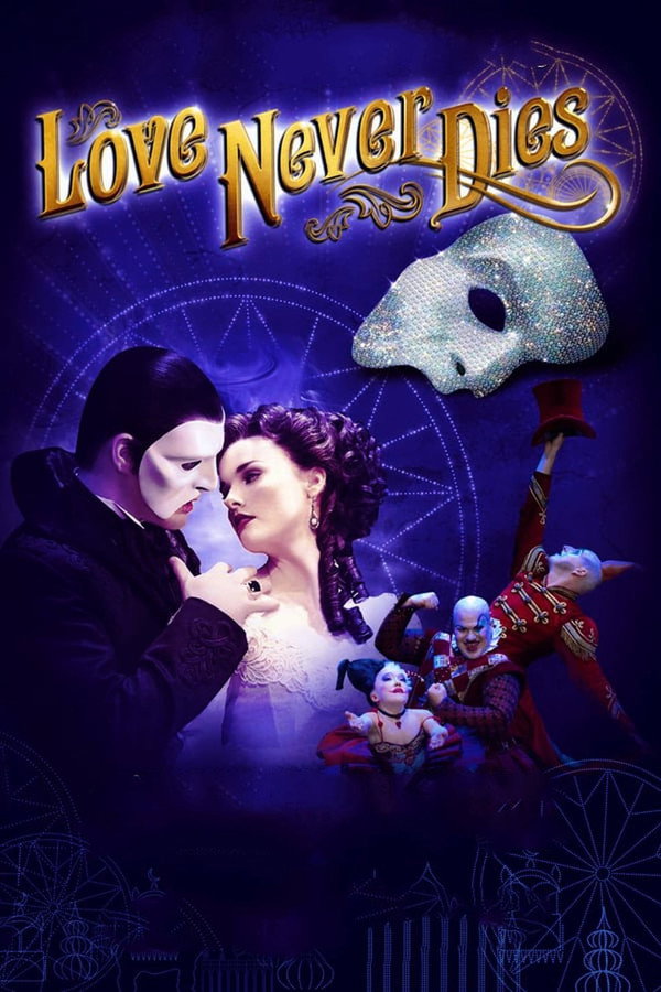 Love Never Dies (2012) - Premium Movie Poster