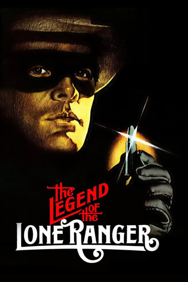 The Legend of the Lone Ranger (1981) - Premium Movie Poster