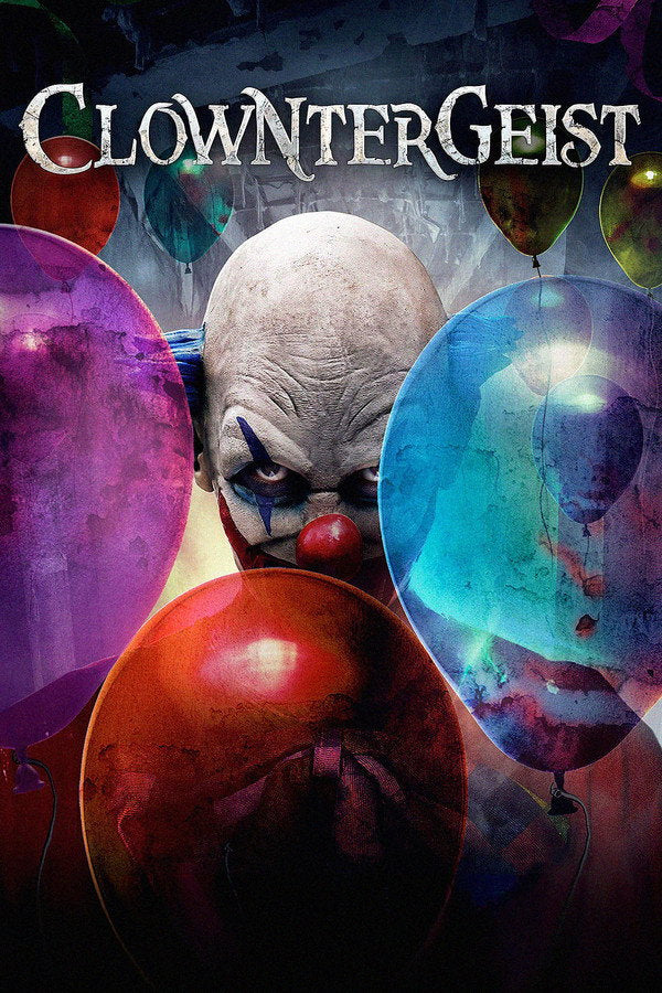 Clowntergeist (2017) - Premium Movie Poster