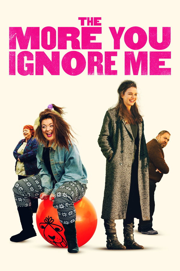 The More You Ignore Me (2020) - Premium Movie Poster
