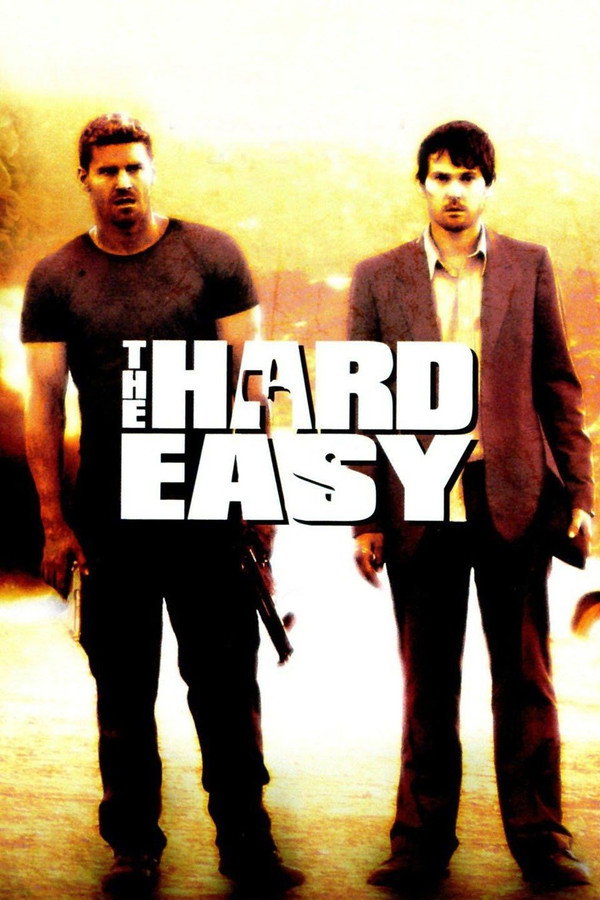 The Hard Easy (2007) - Premium Movie Poster