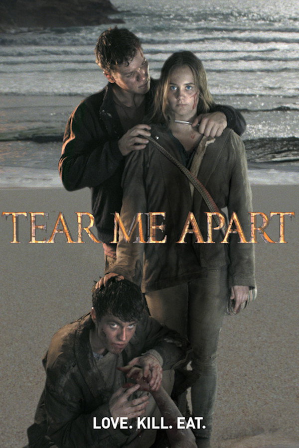 Tear Me Apart (2015) - Premium Movie Poster