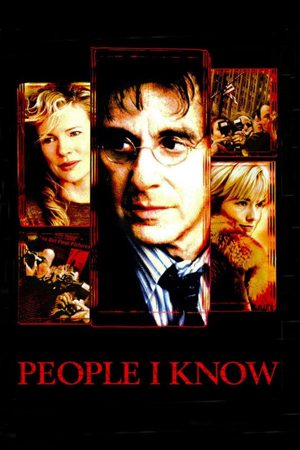 People I Know (2002) - Premium Movie Poster