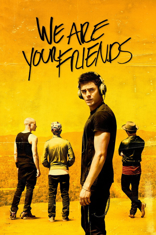 We Are Your Friends (2015) - Premium Movie Poster