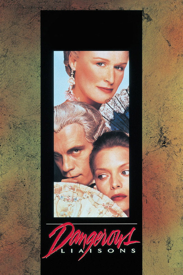 Dangerous Liaisons (1989) - Premium Movie Poster