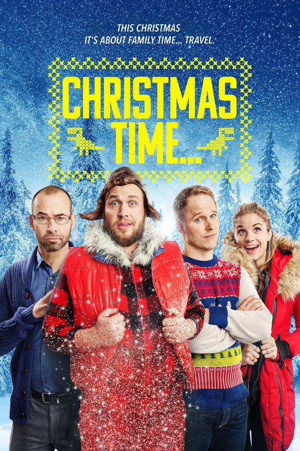 Christmas Time (2017) - Premium Movie Poster