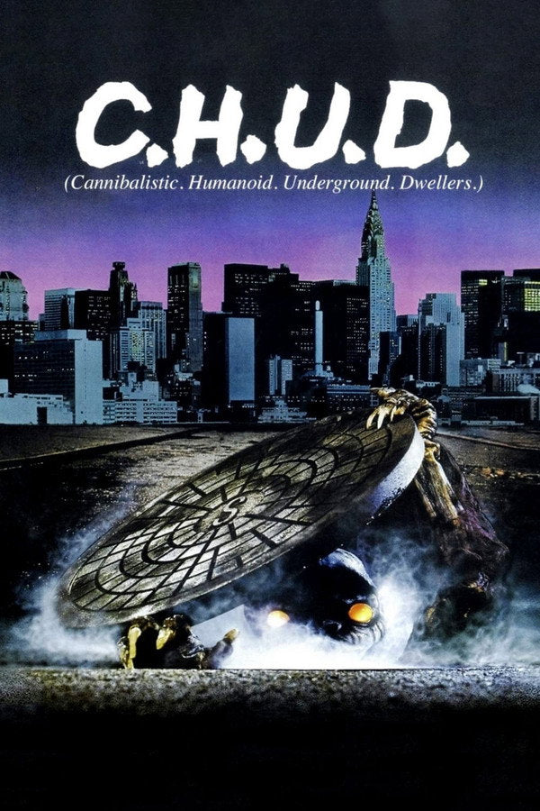 C.H.U.D. (1984) - Premium Movie Poster