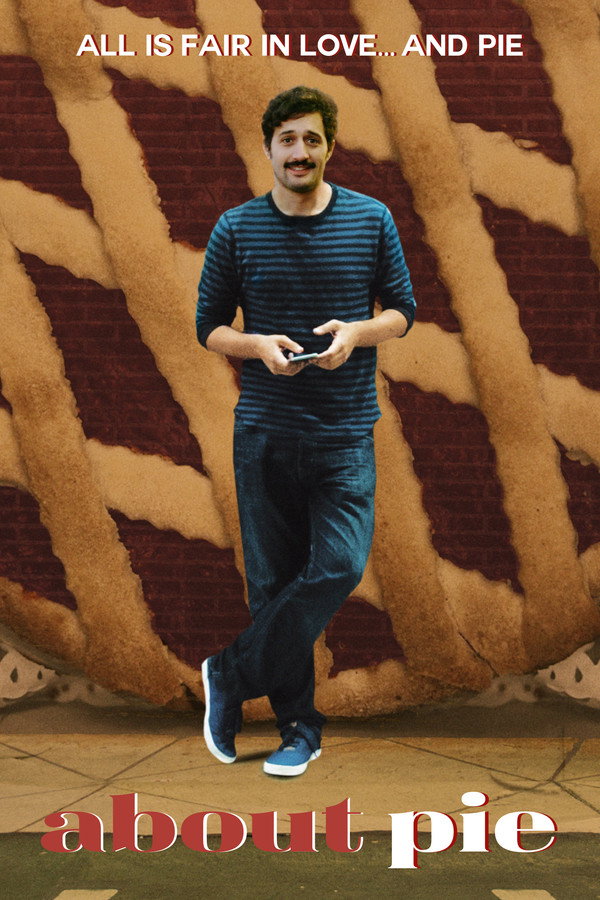 About Pie (2021) - Premium Movie Poster
