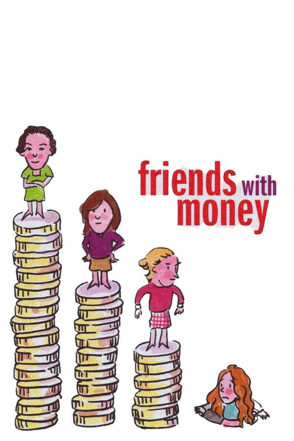 Friends with Money (2006) - Premium Movie Poster
