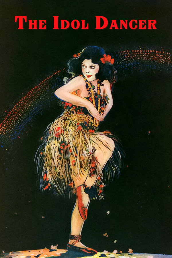 The Idol Dancer (1920) - Premium Movie Poster