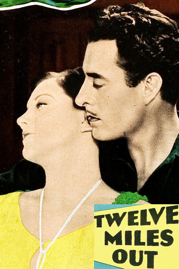 Twelve Miles Out (1927) - Premium Movie Poster