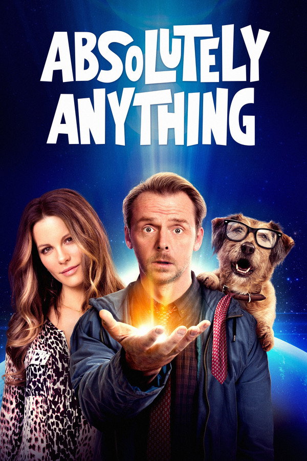 Absolutely Anything (2017) - Premium Movie Poster