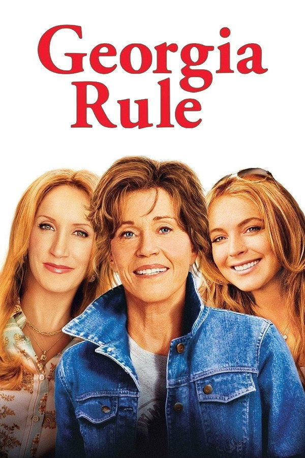 Georgia Rule (2007) - Premium Movie Poster