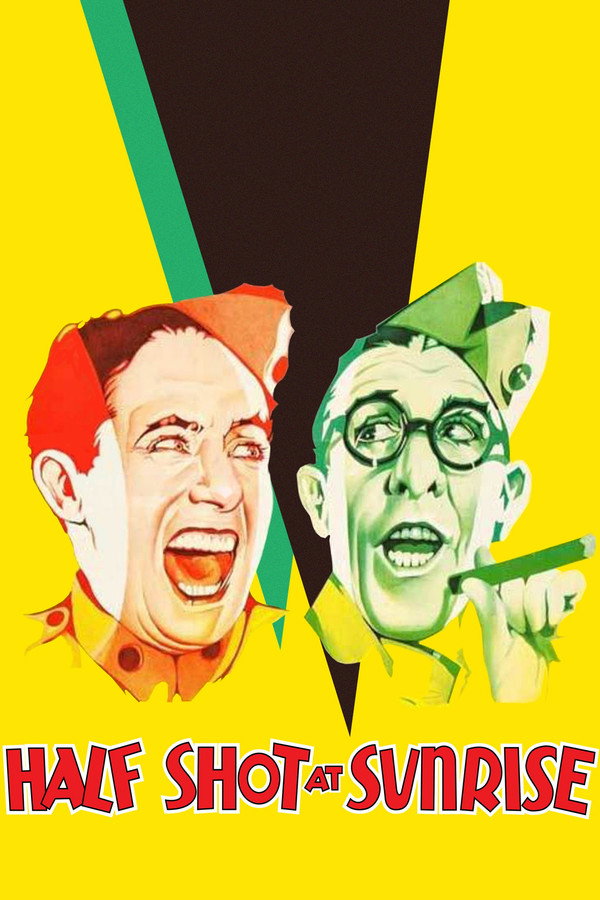 Half Shot at Sunrise (1930) - Premium Movie Poster