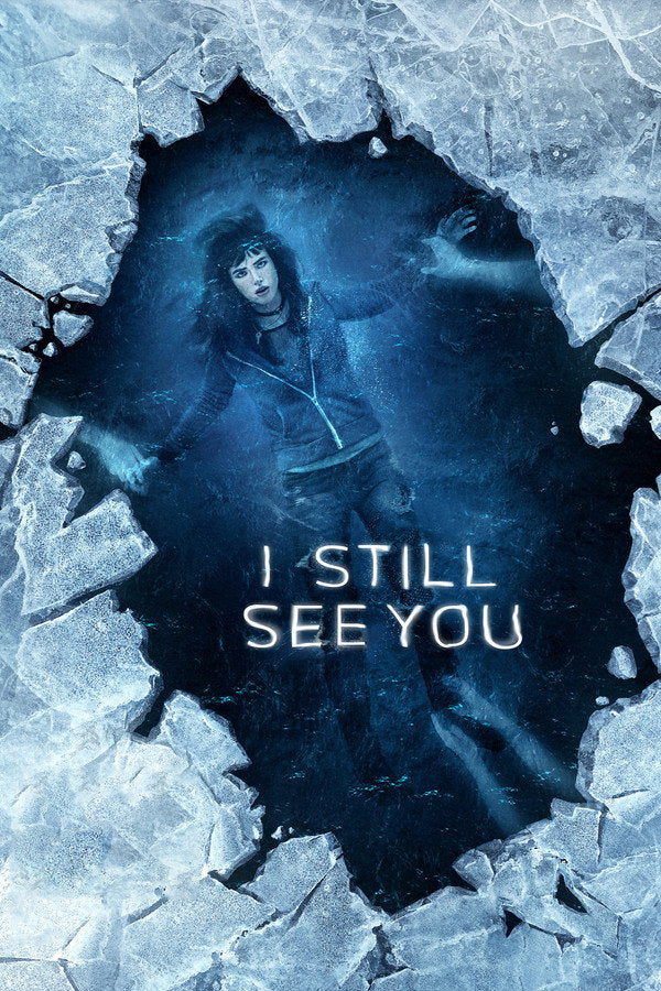 I Still See You (2018) - Premium Movie Poster