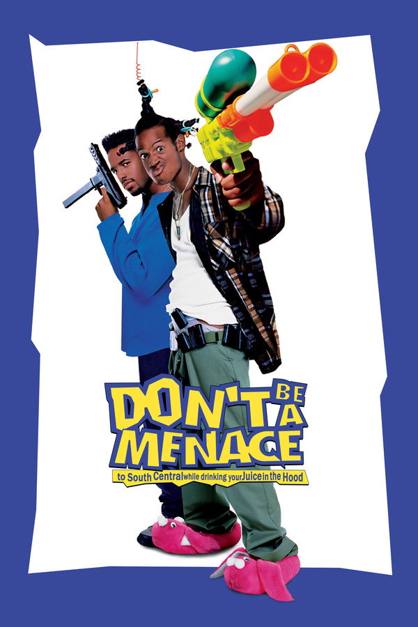 Don't Be a Menace to South Central While Drinking Your Juice in the Hood (1996) - Premium Movie Poster