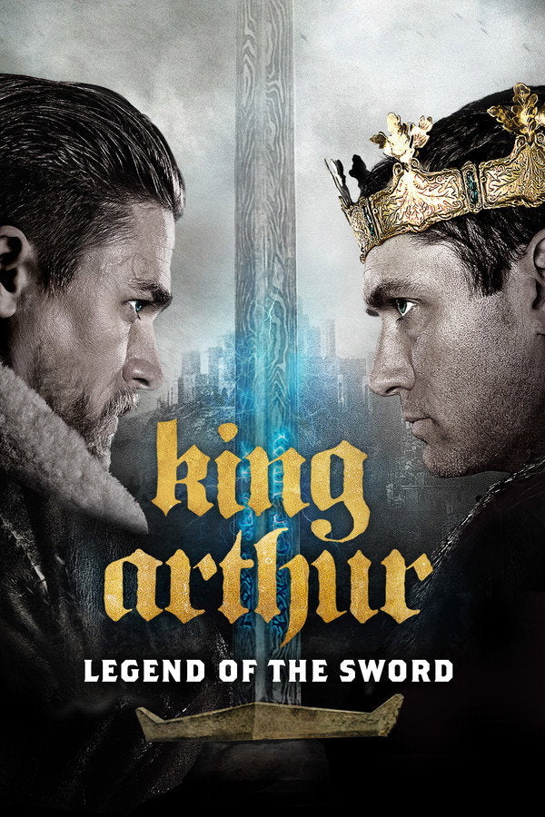 King Arthur: Legend of the Sword (2017) - Premium Movie Poster